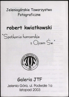 Robert Kwiatkowski. Spotkania harcerskie z Ojcem Św. - folder [Dokument Życia Społecznego]