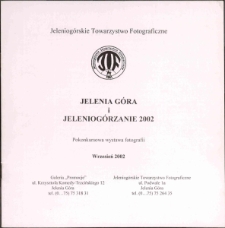Jelenia Góra i Jeleniogórzanie 2002 - katalog [Dokument życia społecznego]