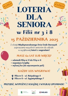 Loteria dla seniora w Filii nr 3 i 8 - plakat [Dokument życia społecznego]