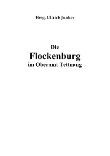 Die Flockenburg im Oberamt Tettnang [Dokument elektroniczny]