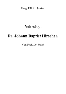 Nekrolog. Dr. Johann Baptist Hirscher von Prof. Dr. Mack [Dokument elektroniczny]