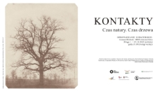 Kontakty - Czas natury. Czas drzewa - ulotka [Dokument życia społecznego]