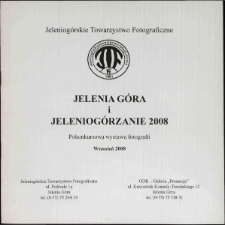 Jelenia G&oacute;ra i Jeleniog&oacute;rzanie 2008 - katalog [Dokument życia społecznego]
