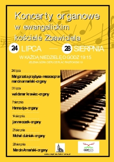 Koncerty organowe w ewangelickim Kościele Zbawiciela - plakat [Dokument życia społecznego]