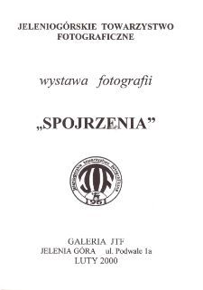 Wystawa fotografii "Spojrzenia" - folder [Dokument Życia Społecznego]
