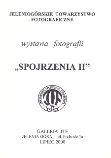 Wystawa fotografii "Spojrzenia II" - folder [Dokument Życia Społecznego]
