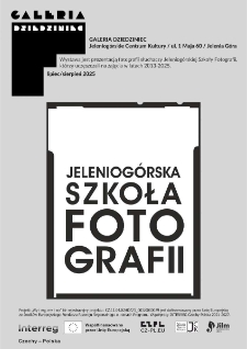Jeleniog&oacute;rska Szkoła Fotografii - plakat [Dokument życia społecznego]