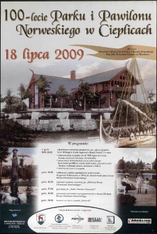 100-lecie Parku i Pawilonu Norweskiego - plakat [Dokument życia społecznego]