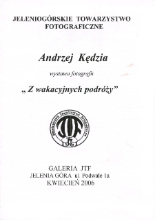 Andrzej Kędzia - "Z wakacyjnych podr&oacute;ży" - folder [Dokument Życia Społecznego]