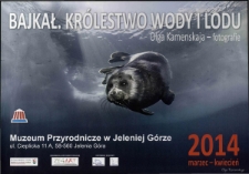 Bajkał. Kr&oacute;lestwo wody i lodu : Olga Kamenskaja - fotografie - plakat [Dokument życia społecznego]