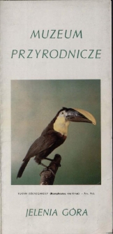 Muzeum Przyrodnicze Jelenia Góra - informator [Dokument życia społecznego]