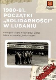1980-81. Początki "Solidarności" w Lubaniu