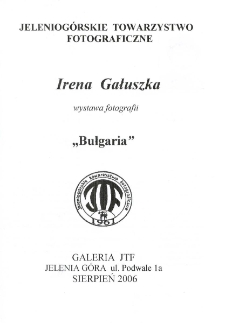Irena Gałuszka - "Bułgaria" - folder [Dokument Życia Społecznego]