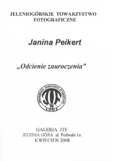Janina Peikert - "Odcienie zauroczenia" - folder [Dokument Życia Społecznego]