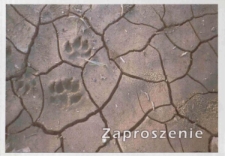 Ziemia, po której stąpamy : w fotografii prof. Andrzeja K. Tarkowskiego - zaproszenie [Dokument życia społecznego]