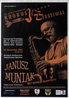 VIII Międzynarodowy Krokus Jazz Festiwal : Janusz Muniak - plakat [Dokument życia społecznego]