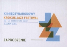 XI Międzynarodowy Krokus Jazz Festiwal - zaproszenie [Dokument życia społecznego]