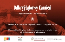 Odkryj Łąkowy Kamień. Wystawa stała - nowa odsłona - plakat [Dokument życia społecznego]