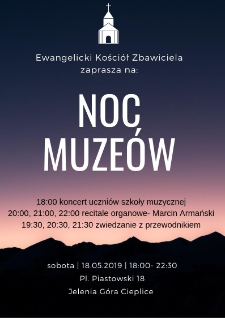 Ewangelicki Kości&oacute;ł Zbawiciela zaprasza na: Noc Muze&oacute;w - plakat [Dokument życia społecznego]