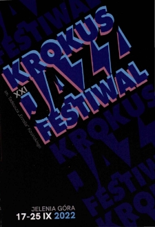 XXI Krokus Jazz Festiwal - informator [Dokument życia społecznego]