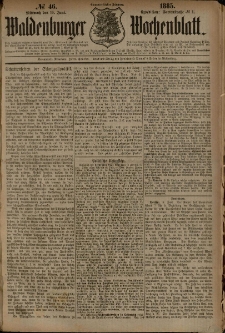 Waldenburger Wochenblatt, Jg. 31, 1885, nr 46