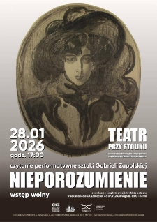 Czytanie performatywne sztuki Gabrieli Zapolskiej - "Nieporozumienie" - plakat [Dokument życia społecznego]