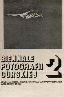 2 Biennale Fotografii G&oacute;rskiej - plakat [Dokument życia społecznego]