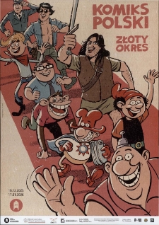 Komiks polski. Złoty okres - plakat [Dokument życia społecznego]