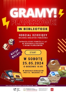 Gramy! Plansz&oacute;wki w bibliotece - plakat [Dokument życia społecznego]