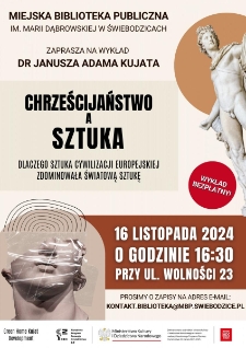 Wykład Chrześcijaństwo a Sztuka Janusza Adama Kujata - plakat [Dokument życia społecznego]