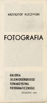 Krzysztof Kuczyński : fotografia - katalog [Dokument życia społecznego]