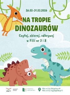 Na tropie dinozaur&oacute;w - plakat [Dokument życia społecznego]