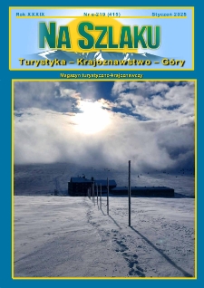 Na Szlaku : turystyka, krajoznawstwo, g&oacute;ry, 2025, nr e-219 (415)