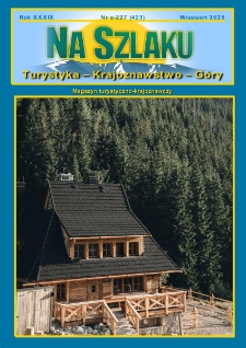 Na Szlaku : turystyka, krajoznawstwo, g&oacute;ry, 2025, nr e-227 (423) (wrzesień)