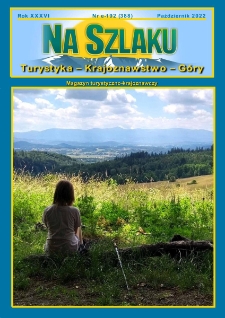 Na Szlaku : turystyka, krajoznawstwo, g&oacute;ry, 2022, nr e-192 (388)