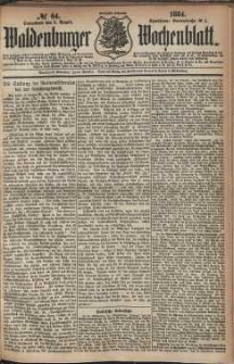 Waldenburger Wochenblatt, Jg. 30, 1884, nr 64