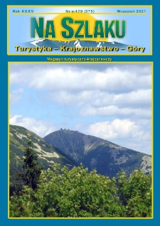 Na Szlaku : turystyka, krajoznawstwo, g&oacute;ry, 2021, nr e-179 (375)