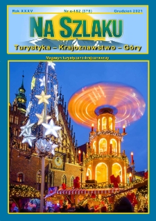 Na Szlaku : turystyka, krajoznawstwo, g&oacute;ry, 2021, nr e-182 (378) (grudzień)
