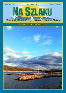 Na Szlaku : turystyka, krajoznawstwo, g&oacute;ry, 2020, nr e-161 (357) (marzec)