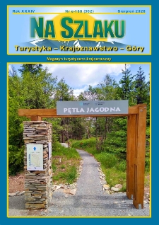 Na Szlaku : turystyka, krajoznawstwo, g&oacute;ry, 2020, nr e-166 (362) (sierpień)