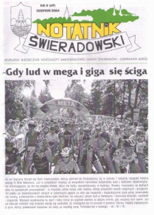 Notatnik Świeradowski : bezpłatny miesięcznik wsp&oacute;lnoty samorządowej Gminy Świerad&oacute;w-Czerniawa Zdr&oacute;j, 2004, nr 8 (69)