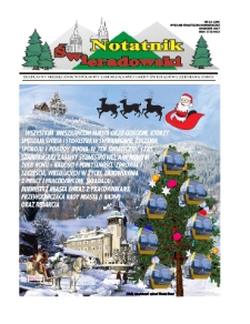 Notatnik Świeradowski : bezpłatny miesięcznik wsp&oacute;lnoty samorządowej Gminy Świerad&oacute;w-Czerniawa Zdr&oacute;j, 2007, nr 12 (109) (grudzień, wydanie świąteczno-noworoczne)