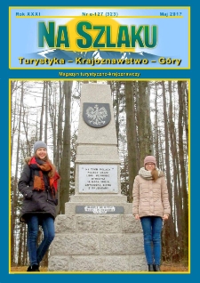 Na Szlaku : turystyka, krajoznawstwo, g&oacute;ry, 2017, nr e-127 (323)