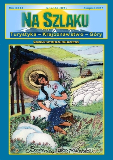 Na Szlaku : turystyka, krajoznawstwo, g&oacute;ry, 2017, nr e-130 (326) (sierpień)