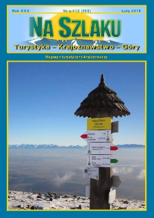 Na Szlaku : turystyka, krajoznawstwo, g&oacute;ry, 2016, nr e-112 (308) (luty)