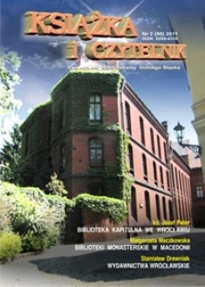 Książka i Czytelnik : czasopismo bibliotekarzy Dolnego Śląska, 2011, nr 2