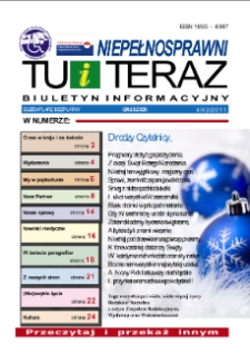 Niepełnosprawni Tu i Teraz : biuletyn informacyjny, 2011, nr 4 (43)