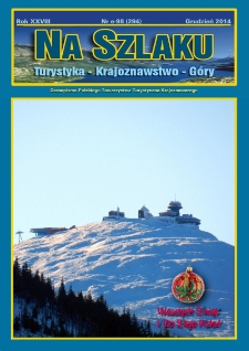 Na Szlaku : turystyka, krajoznawstwo, g&oacute;ry, 2014, nr e-98 (294) (grudzień)