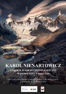Karol Nienartowicz : g&oacute;rskie wyprawy fotograficzne - plakat [Dokument elektroniczny]