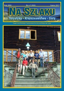 Na Szlaku : turystyka, krajoznawstwo, g&oacute;ry, 2011, nr e-7 (253) (lipiec)
